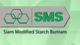 Siam Modified Starch Buriram - 3rd factory in SMS Group
