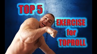 TOP 5 EXERCISE for TOPROLL / 5 ЛУЧШИХ УПРАЖНЕНИЙ ДЛЯ ВЕРХА