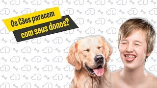 Os cães se parecem com seus donos? #Dogueiros #CãesParecidosComSeusDonos