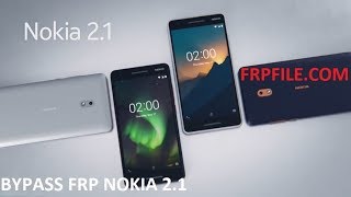 Bypass FRP Google Account Nokia 2.1 TA-1080 Without PC.