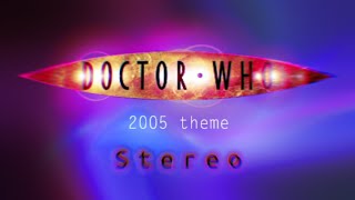 Doctor Who 2005 theme stereo/ Доктор Кто тема 2005 года стерео.