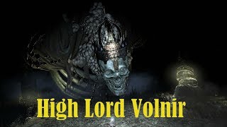 Dark Souls 3. Босс: Верховный повелитель Вольнир (High Lord Volnir) [NG+]