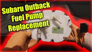 Subaru Outback Fuel Pump Replacement