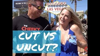 CIRCUMCISED VS UNCIRCUMCISED?