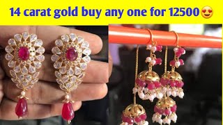 || 14carat gold jewellery || earrings || neckwears || light weight jewellry collection || with price
