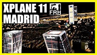 XPLANE 11 VR |  MADRID 2018 Scenery FRH CON Dreamfoil BELL 407