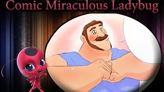 Комикс Чудесная ЛедиБаг: "Поддержка отца" | Comic Miraculous Ladybug: "Father's support"