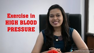 Exercise for High Blood Pressure (Hindi), Benefits of Exercise in High Blood Pressure.Dr.Preeti (PT)