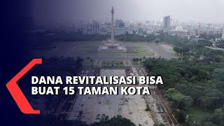 Anggaran Revitalisasi Monas Capai 140 Miliar, Pakar Tata Kota: Bisa Buat 15 Taman!
