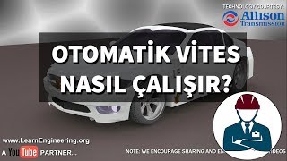 Otomatik Vites Nedir? Nasıl Çalışır?