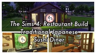 The Sims 4 : Dine out - Restaurant Speed Build - Traditional Japanese Sushi Diner