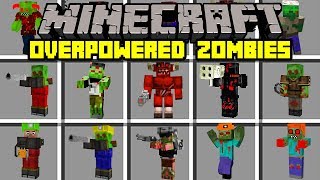 Minecraft OVERPOWERED ZOMBIES MOD! | FIGHT ARMY OF POWERFUL ZOMBIES! | Modded Mini-Game
