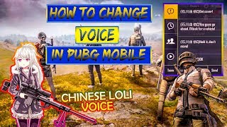 How To Change Voice In PUBG Mobile | Quick Chat Chinese Voice