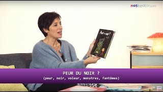 PEUR DU NOIR - Livre pour enfant