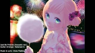 【Acoustic】Just Be Friends【Off Vocal】