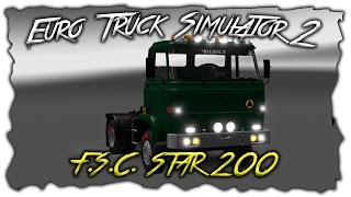 Euro Truck Simulator 2 обзор мода ( F.S.C. STAR 200 )
