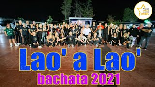 Lao' a Lao' || Prince Royce || BACHATA || Balli di gruppo 2021 || Ballo di spalle || Andrea Stella
