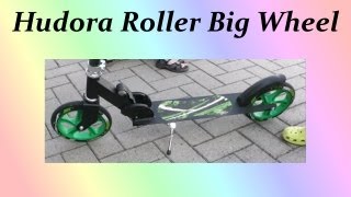 Hudora Roller Big Wheel 205 Testbericht