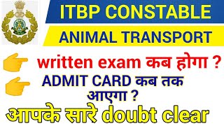 ITBP CONSTABLE animal transport exam date // animal transport written exam date // animal transport