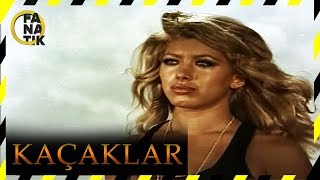 Kaçaklar - Türk Filmi (1977)