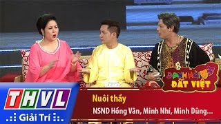 THVL | Danh hài đất Việt - Tập 51: Nuôi thầy - NSND Hồng Vân, Minh Nhí, Minh Dũng...