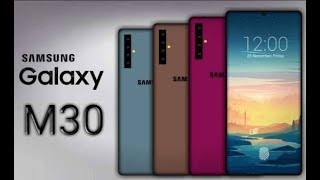 Samsung Galaxy M30 first Look|| Space| Price| Trailer|feature|review|Battery| Full Specifications!!