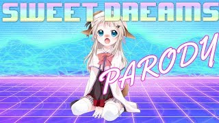 Sweet dreams are made of weebs (Weeb Anthem)