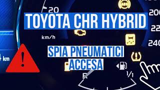 RESET SPIA GOMME TOYOTA CHR | Spia fissa o lampeggiante