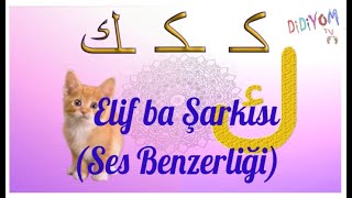 Elif Ba Şarkısı | Kur'an Öğreniyorum | Elif Ba | Didiyomtv