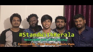 standWithKerala | Kerala Flood 2019 | Malayalam Short Film | Vipin Edassery