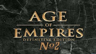 Прохождение Age of Empires Definitive Edition Серия 2 "Новая эпоха открытий"