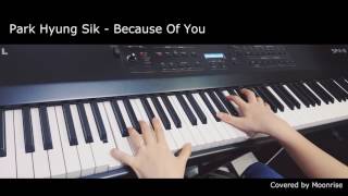 [힘쎈여자 도봉순 OST] '박형식 - 그 사람이 너라서' (Park Hyung Sik - Because Of You) Piano Cover