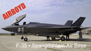 F-35 Operations • Spangdahlem Air Base