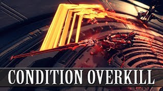 Warframe - Condition Overkill MK II