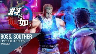 Hokuto Ga Gotoku - BOSS #7 - Souther (English sub)