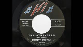 Tommy Tucker - The Strangers (Hi 2020)