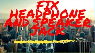FIX! Headphones/Speaker Jack Not Working! (AUDIO FIX)