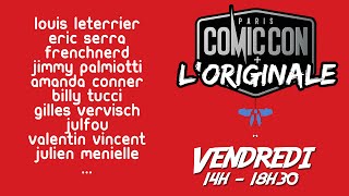 Comic-Con Paris, la webradio - Vendredi - Live !