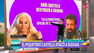 Los 5 líos de Líos: Raúl Castells trató a Susana Giménez de ‘prostituta’