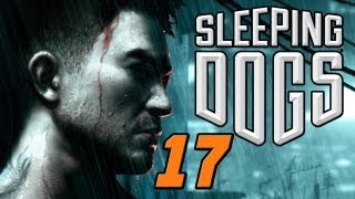 Let's Play - Sleeping Dogs [GERMAN/UNCUT] - NACHTLEBEN - Part #17