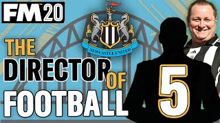 FM20 NEWCASTLE 5 | WEST HAM || DIRECTOR OF FOOTBALL CHALLENGE || Football Manager 2020