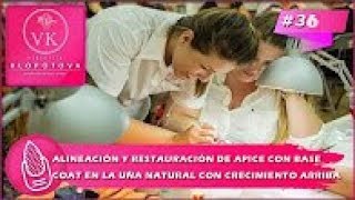 Alineación y restauración de Apice con Base Coat en la uña natural con crecimiento arriba