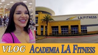 Conheça a Academia LA Fitness em Orlando | VLOG