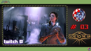 Close To The Sun • #03 (Livestream vom 18.08.2019) #AmigaStreamt [German/Deutsch]