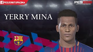 YERRY MINA FC BARCELONA Y NT COLOMBIA PES 2018