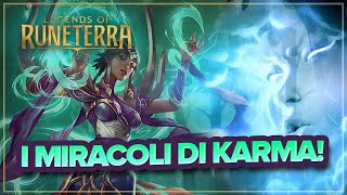 I Miracoli di Karma ~ Legends of Runeterra