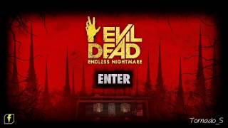 EVIL DEAD : Endless Nightmare gameplay