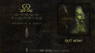 OMEGA DIATRIBE - People = Shit (Slipknot Cover)
