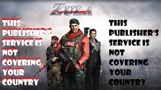 ZULA This publisher's service is not covering your country... Zula oyuna girmeme hatası!