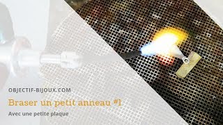 Comment braser des petits anneaux ? Astuce #1 (12/30)